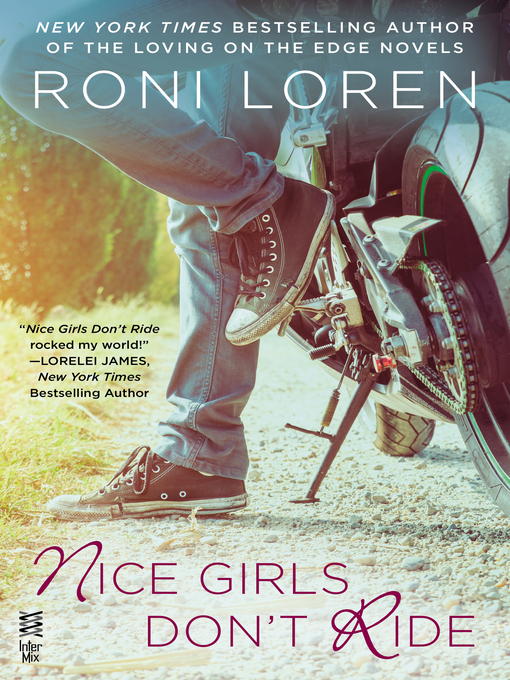 Title details for Nice Girls Don't Ride by Roni Loren - Available